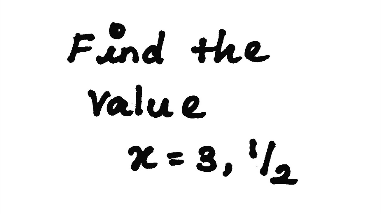 3x-4x-5-3-find-its-value-for-x-3-nd-x-1-2-youtube