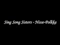 Sing Song Sisters - Nisse-polkka