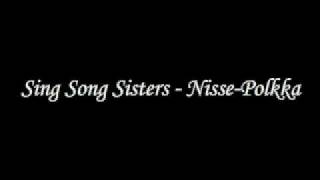 Sing Song Sisters - Nisse-polkka chords