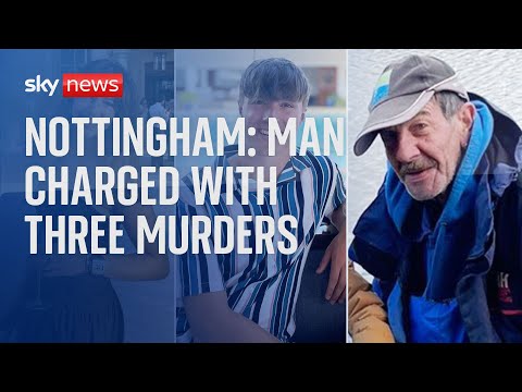 Nottingham attacks: Man charged with murder of three people