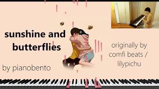 Sunshine And Butterflies Piano Cover By Pianobento Originally By Comfi Beats Aka Lilypichu