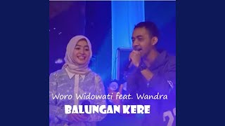 Download Lagu Balungan Kere (feat. Wandra) Download Lagu Balungan Kere (feat. Wandra)