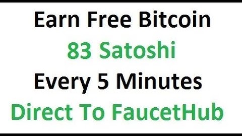 Earn Free Bitcoin 30 Satoshi Every 5 Minutes Instant Payout