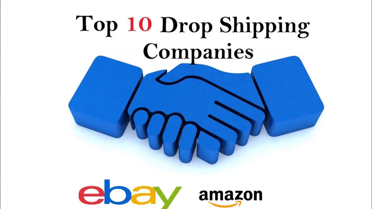 Best 10 Drop Shipping Companies In The World For 2023 Updated - www ...