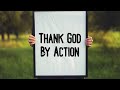 Thank God By Action - Perseverance