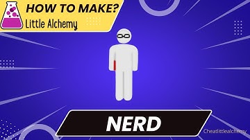 How To Make Nerd In Little Alchemy Cheats
