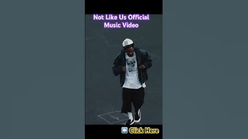 Thumbnail of Kendrick Lamar Not Like Us Official Music Video