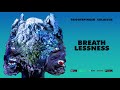 Miniature de la vidéo de la chanson Breathlessness