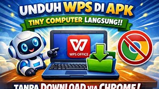 CARA INSTALL WPS PC LEVEL LANGSUNG DARI TINY COMPUTER TANPA TERMUX