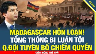 Madagascar in Chaos! President Impeached – Military Declares Seizing Power Overnight!