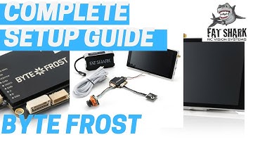 ❄️Byte Frost Complete Set Up Guide ❄️ Fat Shark Digital HD System ❄️