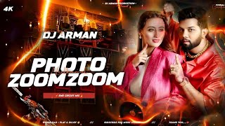 PHOTO ZOOM ZOOM (REMIX) DJ ARMAN EXCLUSIVE⚡