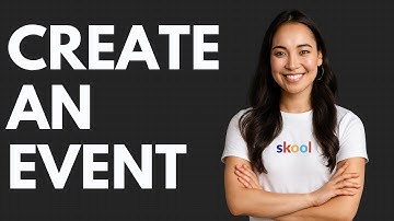How to Create an Event in Skool [QUICK GUIDE]