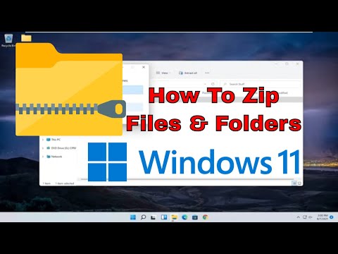 How To Zip/Unzip A File Or Folder In Windows 11 [Tutorial]