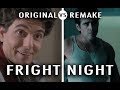 Original vs Remake: Fright Night