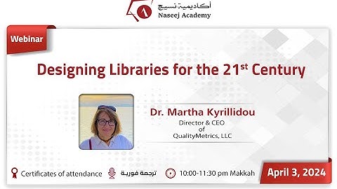 Designing Libraries for the 21st Century Webinar