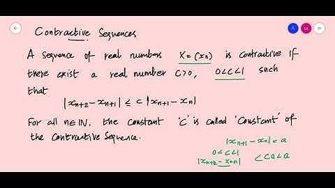 Mathematical Analysis Module II Class 35 Contractive sequence and its convergence