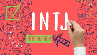 INTJ - The Mastermind - Introduction to the World of Strategic Thinkers