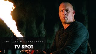 The Last Witch Hunter (2015 Movie - Vin Diesel)  TV Spot – “Powerful”