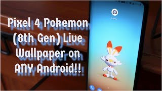 Pixel 4 Pokemon (8th Gen) Live Wallpaper on ANY Android!! screenshot 1