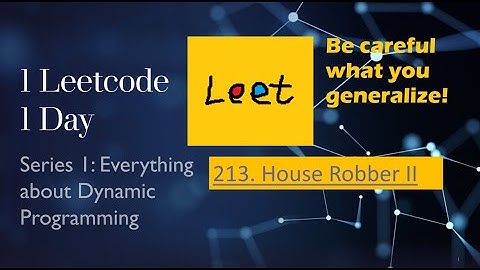 1 Leet 1 Day 213 House robber II