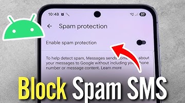 How to Easily Block Spam Text Messages on Your Android Phone