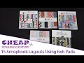 15 Scrapbook Layouts Using 6x6 Pads