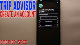 ✅  How To Create An Account On Trip Advisor 🔴 screenshot 2