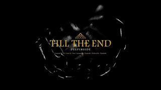 Video thumbnail of "DeepInside - Till The End (Official MV)"