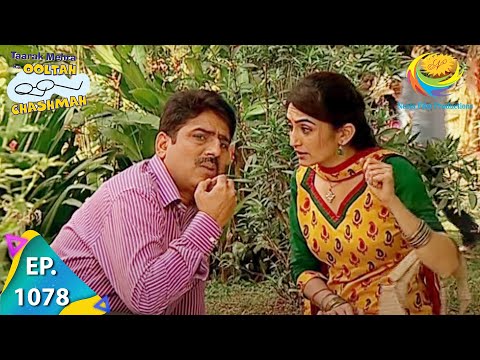 Taarak Mehta Ka Ooltah Chashmah - Episode 1078 - Full Episode