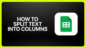 Cómo dividir texto en columnas en Hojas de cálculo de Google (2025): Tutorial