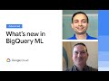 What's new in BigQuery ML, featuring Demandbase