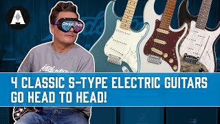 4 Classic S-Type Electric Guitars Go Head to Head! - Which is YOUR Favourite?