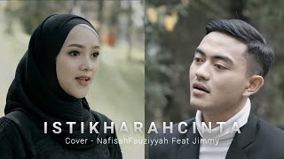 SIGMA ISTIKHARAH CINTA  COVER BY NAFISAH FAUZIYYAH FEAT JIMMY