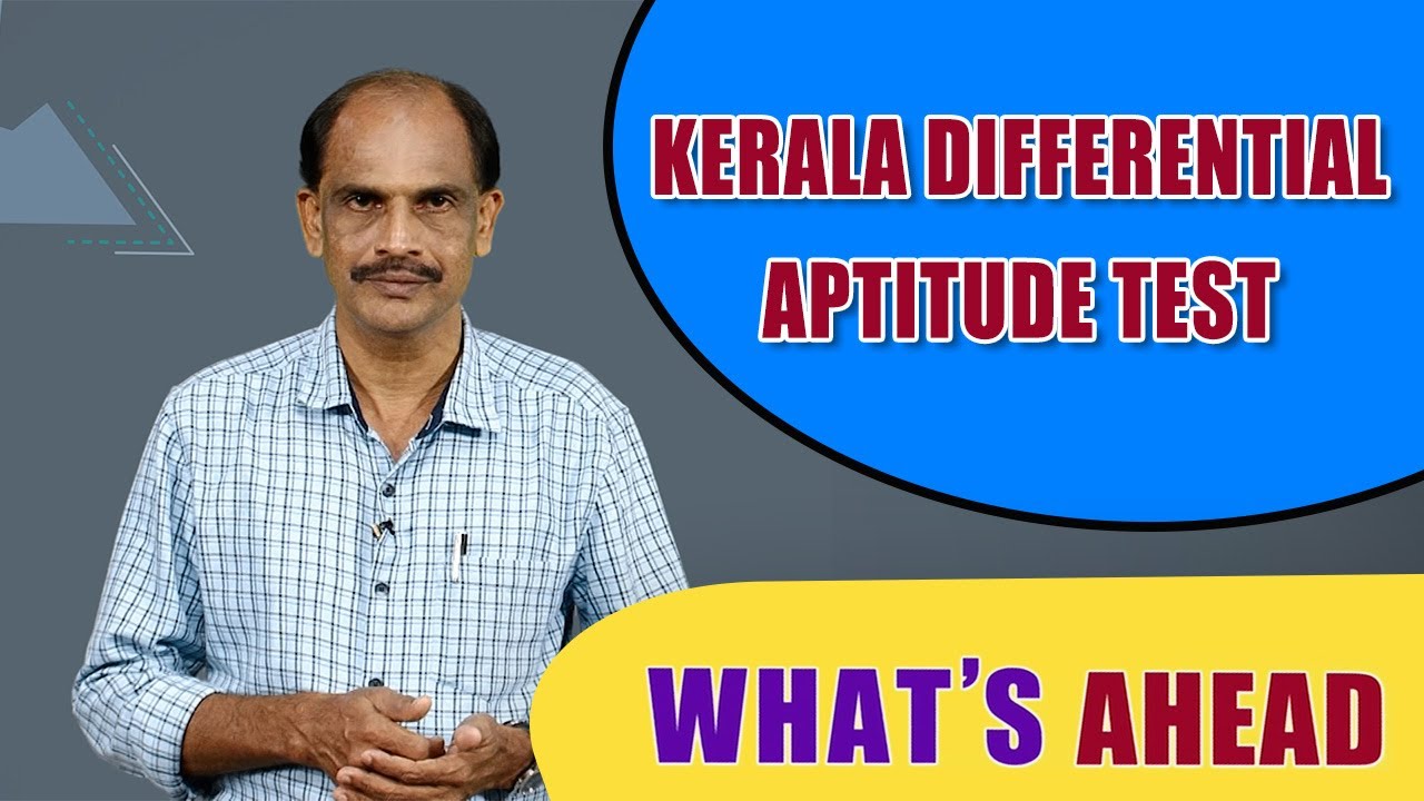 What s Ahead Kerala Differential Aptitude Test Career Guidance Part 113 YouTube