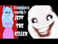 Jeff the Killer is Overrated