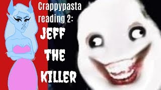Jeff the Killer is Overrated