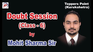 Doubt Session || Class 6 || Maths | By Mohit Sharma Sir |