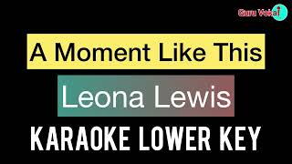 Download Lagu Leona Lewis - A Moment Like This (Karaoke Lower Key) MP3 Download Lagu Leona Lewis - A Moment Like This (Karaoke Lower Key) MP3