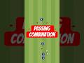 Passing combination