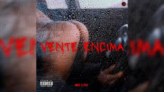 Mr Cru - Vente Encima