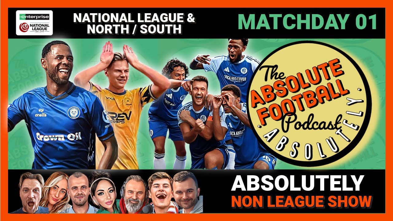 Absolutely Non League Show | National League & NL North/South MD01