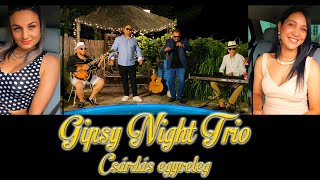 Gipsy Night Trio - Csárdás egyveleg