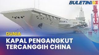 DUNIA | China Pamer Kapal Pengangkut Tercanggih