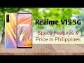 Realme V15 5G Specs, Features & Price In Philippines