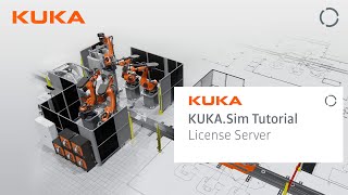 Kuka.sim Tutorial - How To Activate Your Floating License