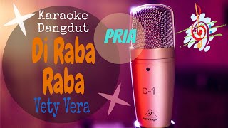 Karaoke Diraba-raba Vety Vera Nada Pria (Karaoke Dangdut Lirik Tanpa Vocal)