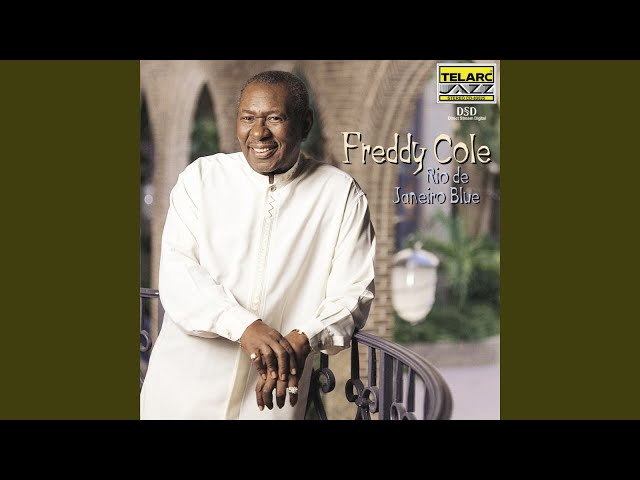 Freddy Cole - Something Happens To Me