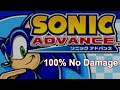 Sonic Advance 100 Full Game Walkthrough No Damage