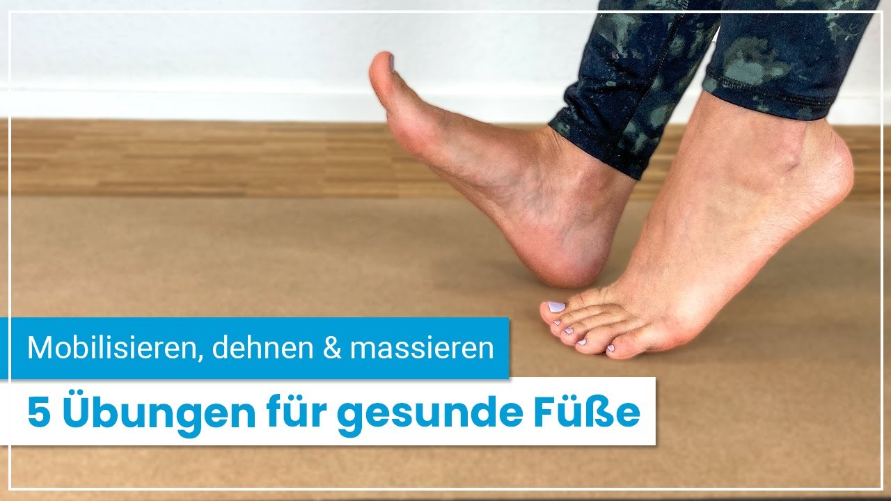 5 Fußübungen  ➡️ Mobilisiere und kräftige Deine Füße mit diesen wohltuenden Übungen!